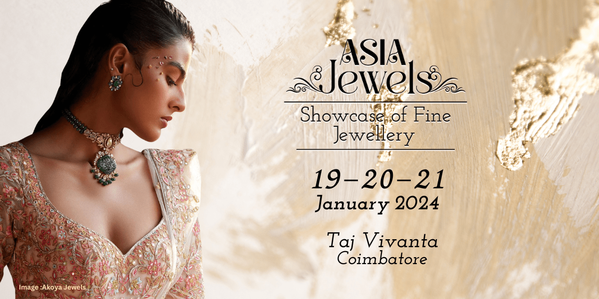 Asia Jewels Show 2024 - Coimbatore 