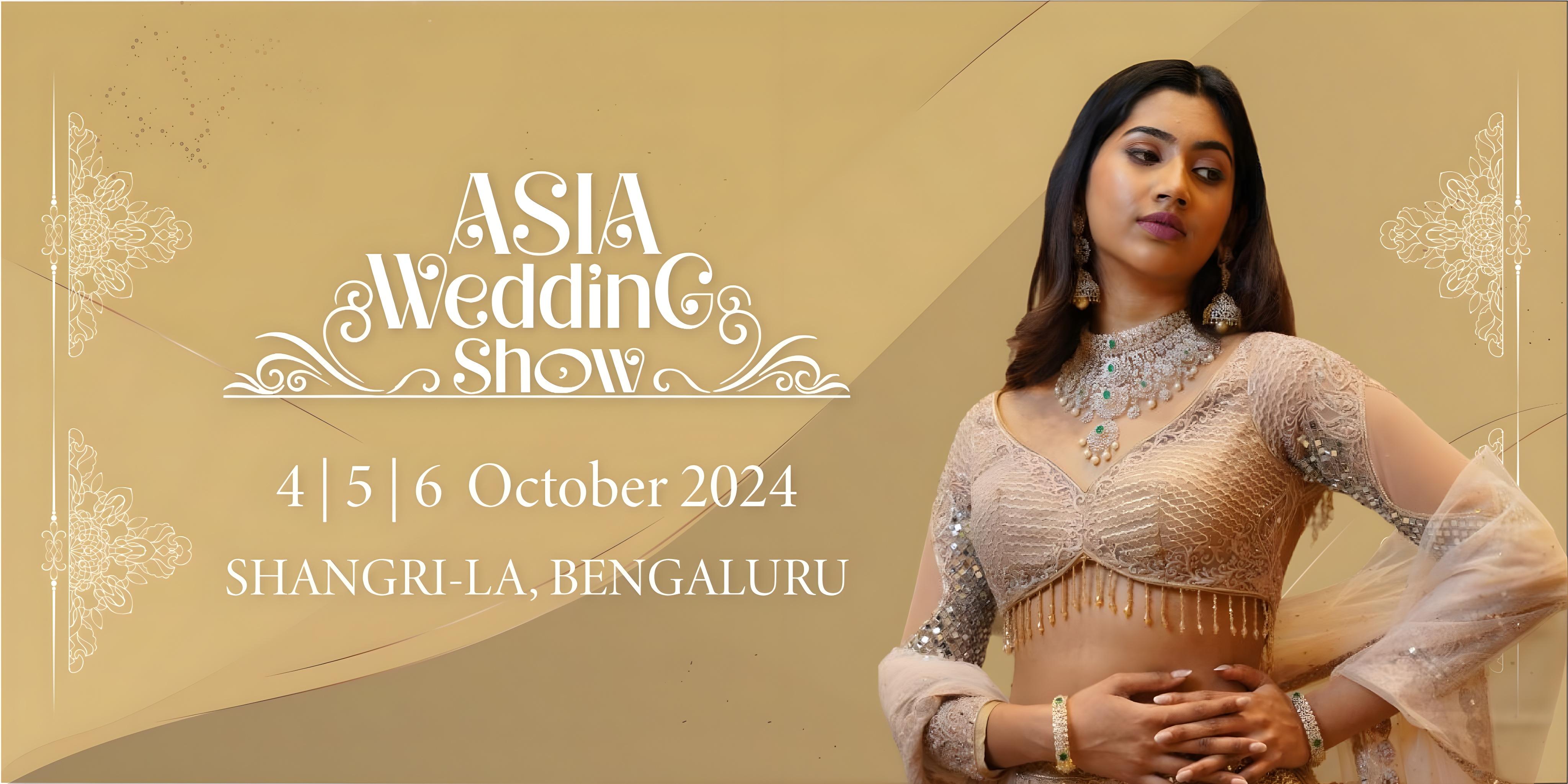 Asia Wedding Show 2024-Bangalore